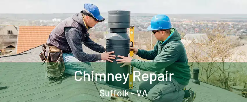  Chimney Repair Suffolk - VA