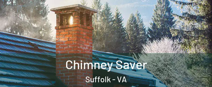  Chimney Saver Suffolk - VA