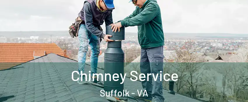  Chimney Service Suffolk - VA
