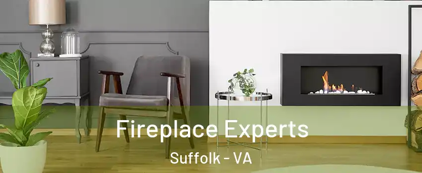  Fireplace Experts Suffolk - VA