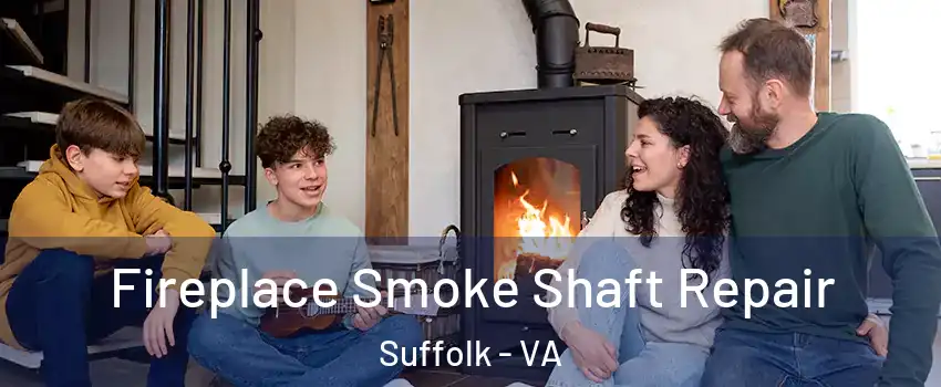  Fireplace Smoke Shaft Repair Suffolk - VA