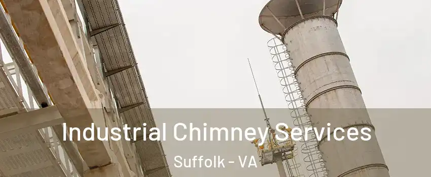  Industrial Chimney Services Suffolk - VA