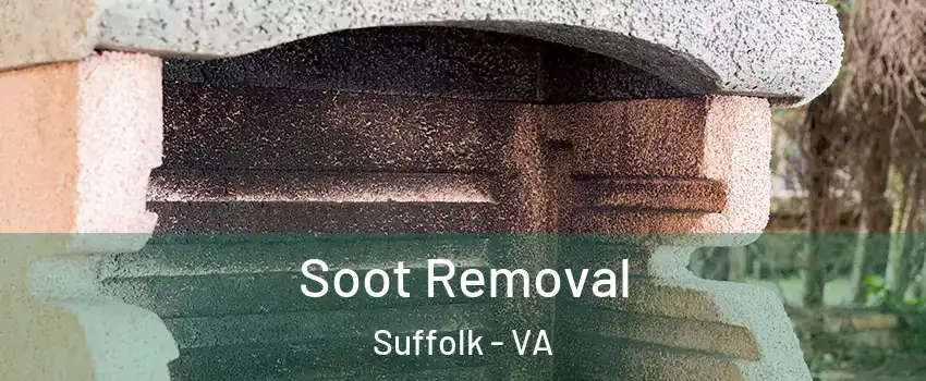  Soot Removal Suffolk - VA