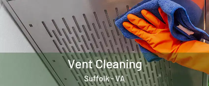  Vent Cleaning Suffolk - VA
